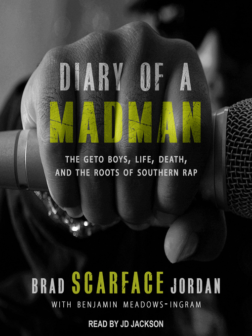 Title details for Diary of a Madman by Brad "Scarface" Jordan - Wait list